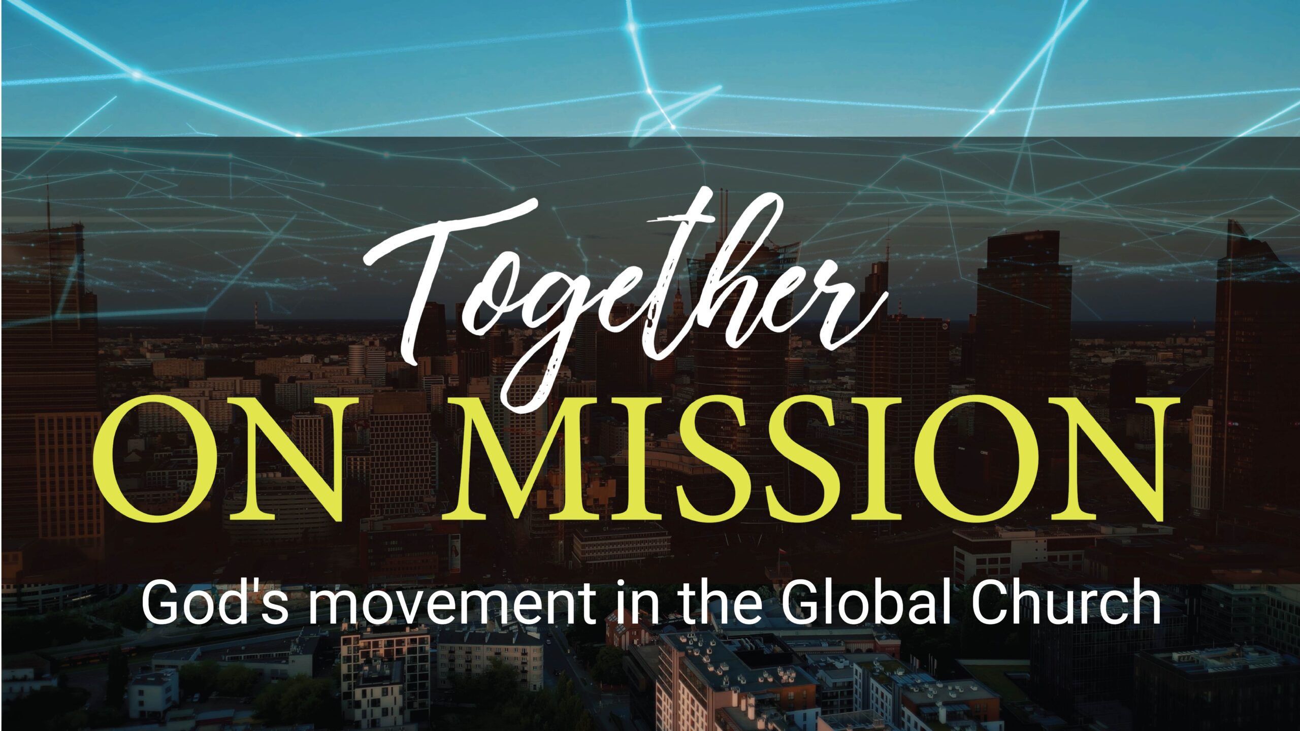 Together On Mission title